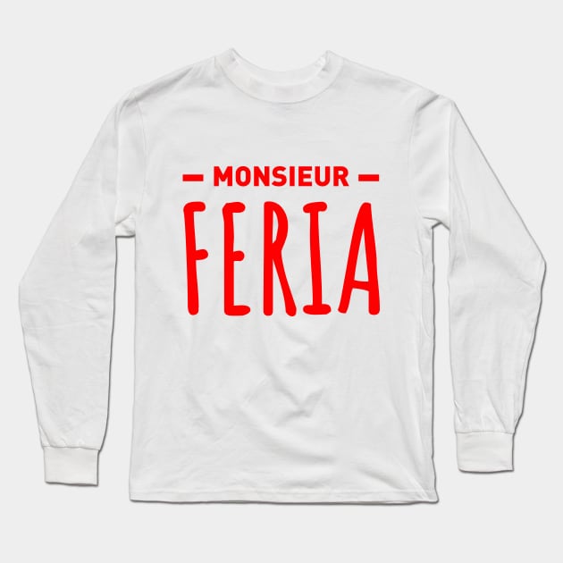 Mr Feria Long Sleeve T-Shirt by Mr Youpla